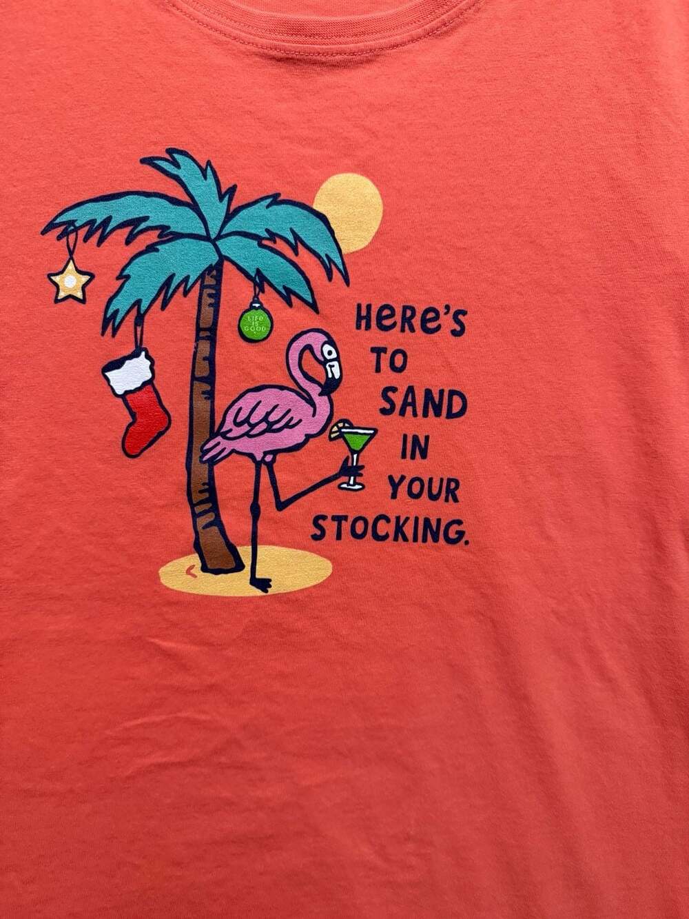 Life is Good Here's to Sand in Your Stocking Flamingo Crusher Tee XL
